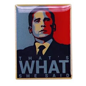 The Office Michael Scott Running Joke That’s What She Said Pin Butterfly Clasp